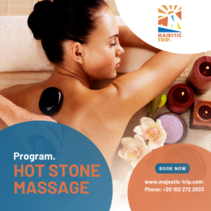 (Hot Stones Massage) 180 Minutes 1-Sauna 2-Salt Room 3-Jacuzzi 4-Steam Room 5-Massage with Hot Stones (60 minutes) 6- Drinking (Water & Tea) majestic trip